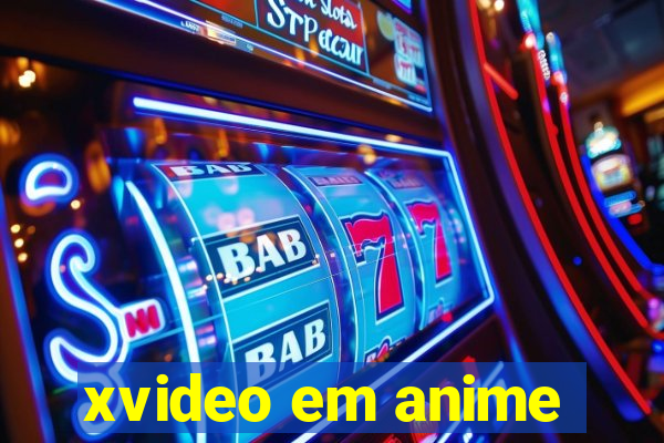 xvideo em anime